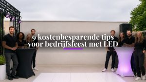 9-kostenbesparende-tips-voor-bedrijfsfeest-met-led-1791251247-1
